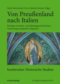 Cover: Von Preu&szlig;enland nach Italien - Studien Verlag