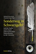 Cover: Sonderweg in Schwarzgelb? - Studien Verlag