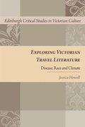 Cover: Exploring Victorian Travel Literature - Edinburgh University Press
