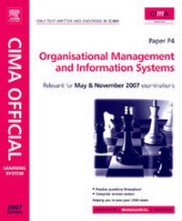 Enlarge image Cover: Organisational Management and Information Systems: Paper P4 - CIMA Publishing