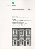 Cover: Fenster - Sanierung und Modernisierung. - Fraunhofer IRB Verlag