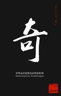 Cover: Stra&szlig;enzauberer - L&ouml;cker Verlag