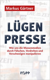 Bild: Lügenpresse - Kopp Verlag