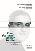 Cover: Einer, der nicht hassen konnte.Karl Farkas -  Emigration und R&uuml;ckkehr - Literatured. Nieder&ouml;sterr.