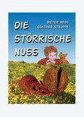 Cover: Die st&ouml;rrische Nuss - BS-Verlag-Rostock