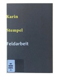 Cover: Feldarbeit - Kunsthochschule Mainz