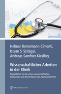 Cover: Wissenschaftliches Arbeiten in der Klinik - Monsenstein und Vannerdat