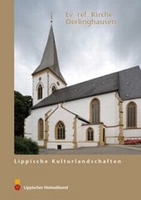 Enlarge image Cover: Die ev.-ref. Kirche Oerlinghausen - Lippischer Heimatbund