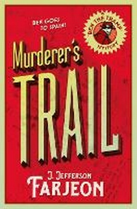 Abbildung von: Murderer's Trail - Collins Crime Club
