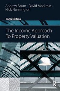 Enlarge image Cover: The Income Approach to Property Valuation - Routledge