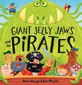 Cover: Giant Jelly Jaws and The Pirates (Read Aloud) - HarperCollins