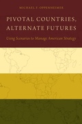 Cover: Pivotal Countries, Alternate Futures - OUP eBook
