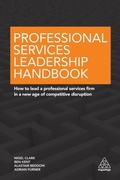 Cover: Professional Services Leadership Handbook - Kogan Page Ltd