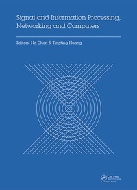 Enlarge image Cover: Signal and Information Processing, Networking and Computers - CRC Press