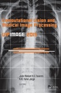 Cover: Computational Vision and Medical Image Processing V - CRC Press