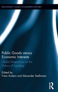 Cover: Public Goods versus Economic Interests - Routledge