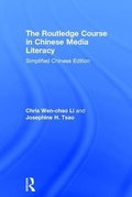 Cover: The Routledge Course in Chinese Media Literacy - Routledge