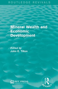 Abbildung von: Mineral Wealth and Economic Development - Routledge