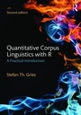 Cover: Quantitative Corpus Linguistics with R - Routledge