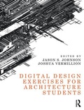 Cover: Digital Design Exercises for Architecture Students - Routledge