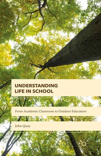 Abbildung von: Understanding Life in School - Palgrave Macmillan