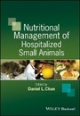Cover: Nutritional Management of Hospitalized Small Animals - Wiley