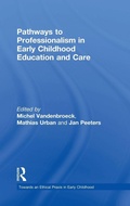 Cover: Pathways to Professionalism in Early Childhood Education and Care - Routledge