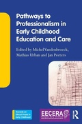 Cover: Pathways to Professionalism in Early Childhood Education and Care - Routledge
