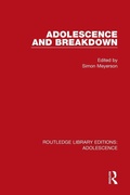 Cover: Adolescence and Breakdown - Routledge