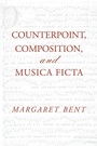 Cover: Counterpoint, Composition and Musica Ficta - Routledge