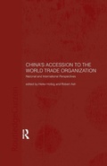 Cover: China's Accession to the World Trade Organization - Routledge