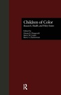 Cover: Children of Color - Routledge