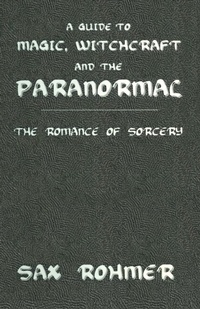 Enlarge image Cover: A Guide to Magic, Witchcraft and the Paranormal - Routledge