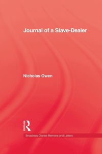 Abbildung von: Journal Of A Slave-Dealer - Routledge