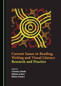 Enlarge image Cover: Current Issues in Reading, Writing and Visual Literacy - Cambridge Scholars Publishing