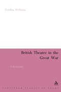 Cover: British Theatre in the Great War - Methuen Drama