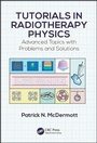 Cover: Tutorials in Radiotherapy Physics - CRC Press