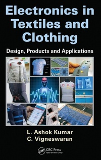 Enlarge image Cover: Electronics in Textiles and Clothing - CRC Press
