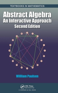 Enlarge image Cover: Abstract Algebra - Chapman & Hall/CRC
