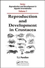 Cover: Reproduction and Development in Crustacea - CRC Press