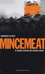 Cover: Mincemeat - Oberon Books Ltd