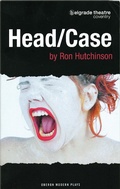 Cover: Head/Case - Oberon Books Ltd