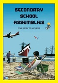 Cover: SECONDARY SCHOOL ASSEMBLIES for Busy Teachers - Vol 2 - CheckPoint Press