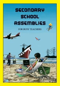 Enlarge image Cover: SECONDARY SCHOOL ASSEMBLIES for Busy Teachers - Vol 2 - CheckPoint Press