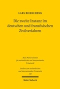 Cover: Die zweite Instanz im deutschen und franz&ouml;sischen Zivilverfahren - Mohr Siebeck