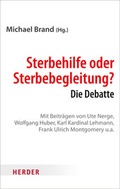 Cover: Sterbehilfe oder Sterbebegleitung? - Verlag Herder