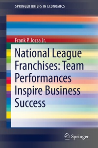 Abbildung von: National League Franchises: Team Performances Inspire Business Success - Springer