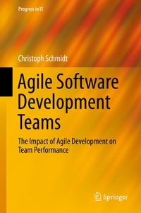Abbildung von: Agile Software Development Teams - Springer