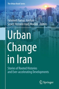 Enlarge image Cover: Urban Change in Iran - Springer