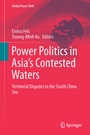 Cover: Power Politics in Asia's Contested Waters - Springer